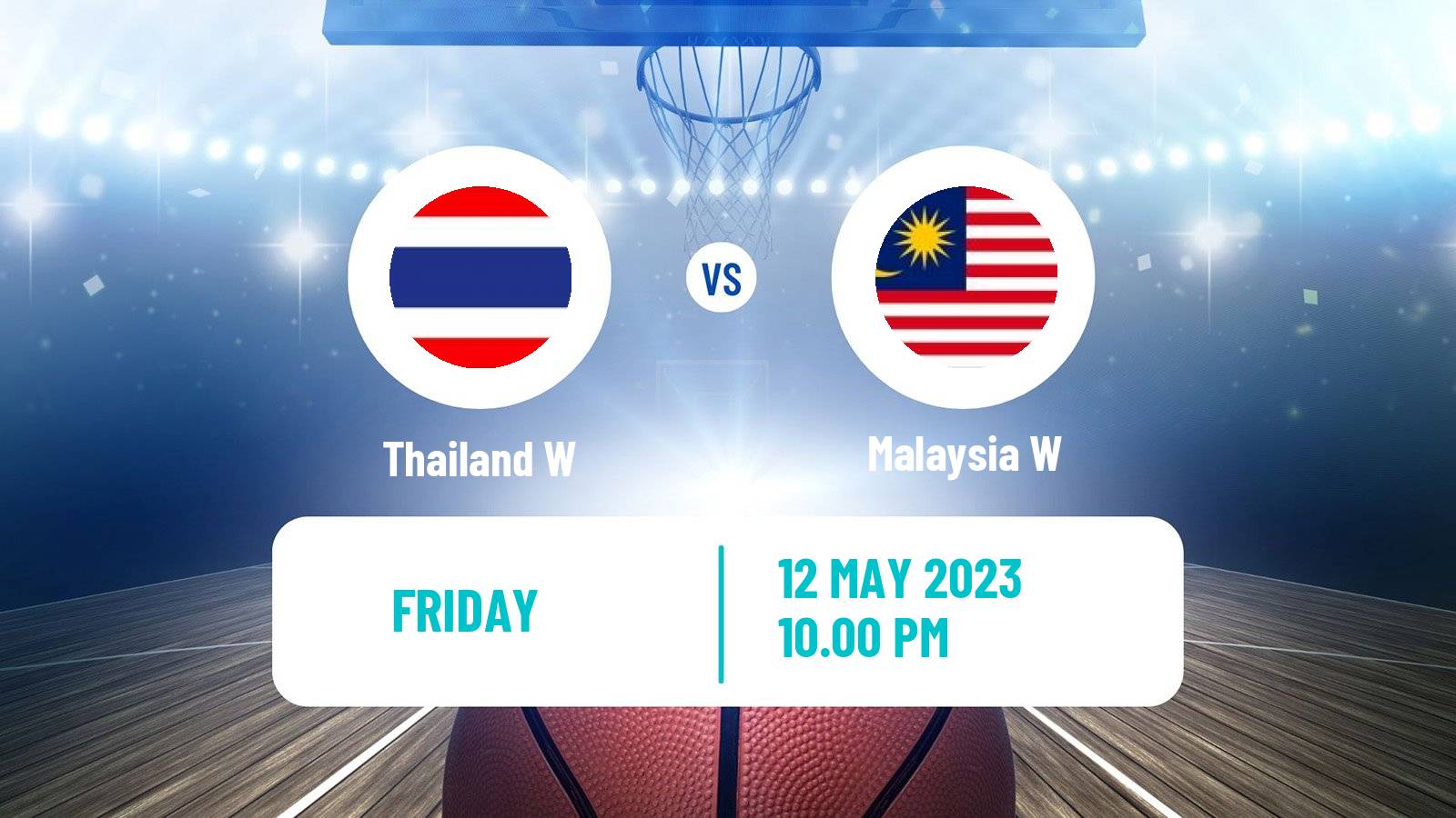 Basketball Southeast Asian Games Basketball Women Thailand W - Malaysia W