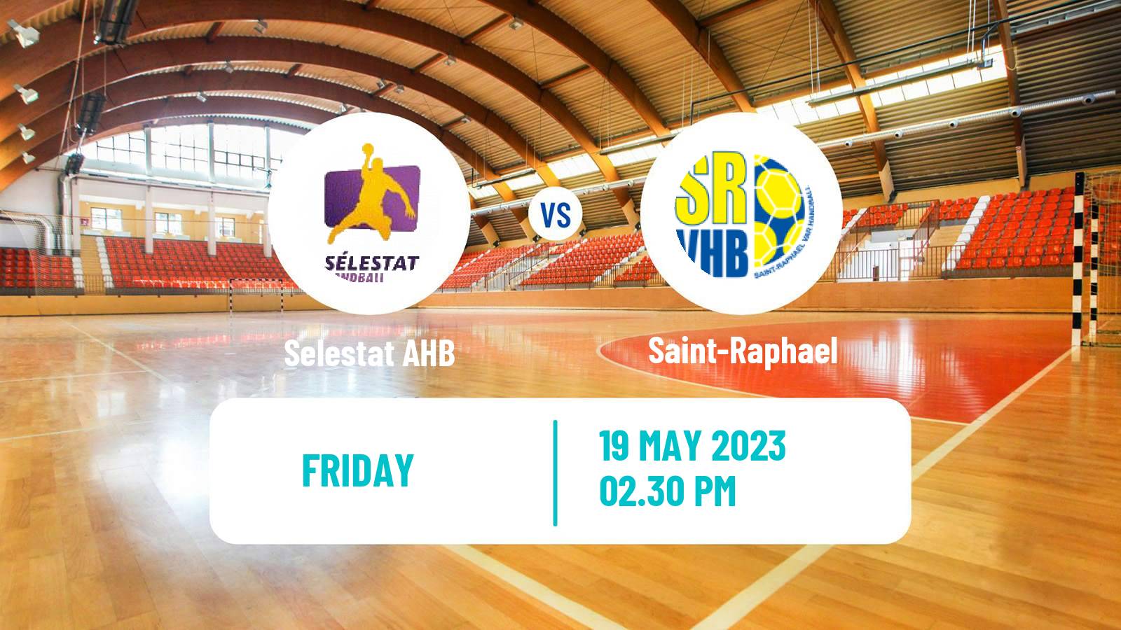 Handball French Starligue Handball Selestat AHB - Saint-Raphael