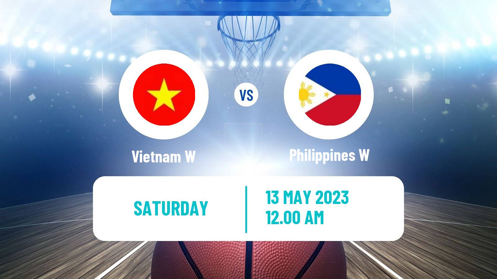 Basketball Southeast Asian Games Basketball Women Vietnam W - Philippines W