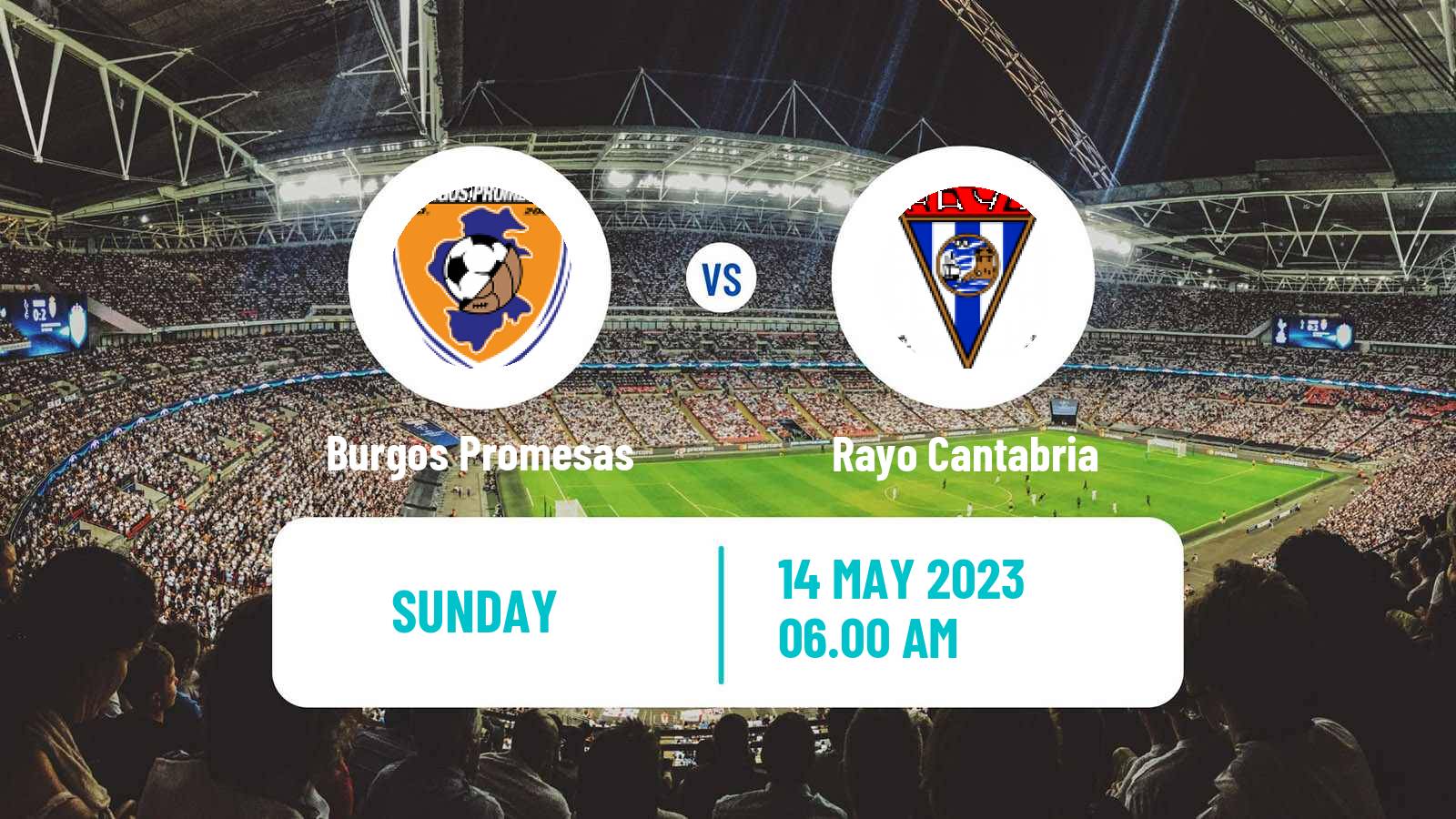 Soccer Spanish Segunda RFEF - Group 1 Burgos Promesas - Rayo Cantabria