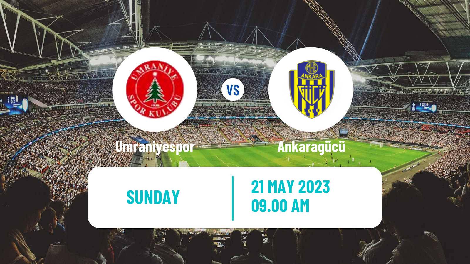 Soccer Turkish Super League Umraniyespor - Ankaragücü