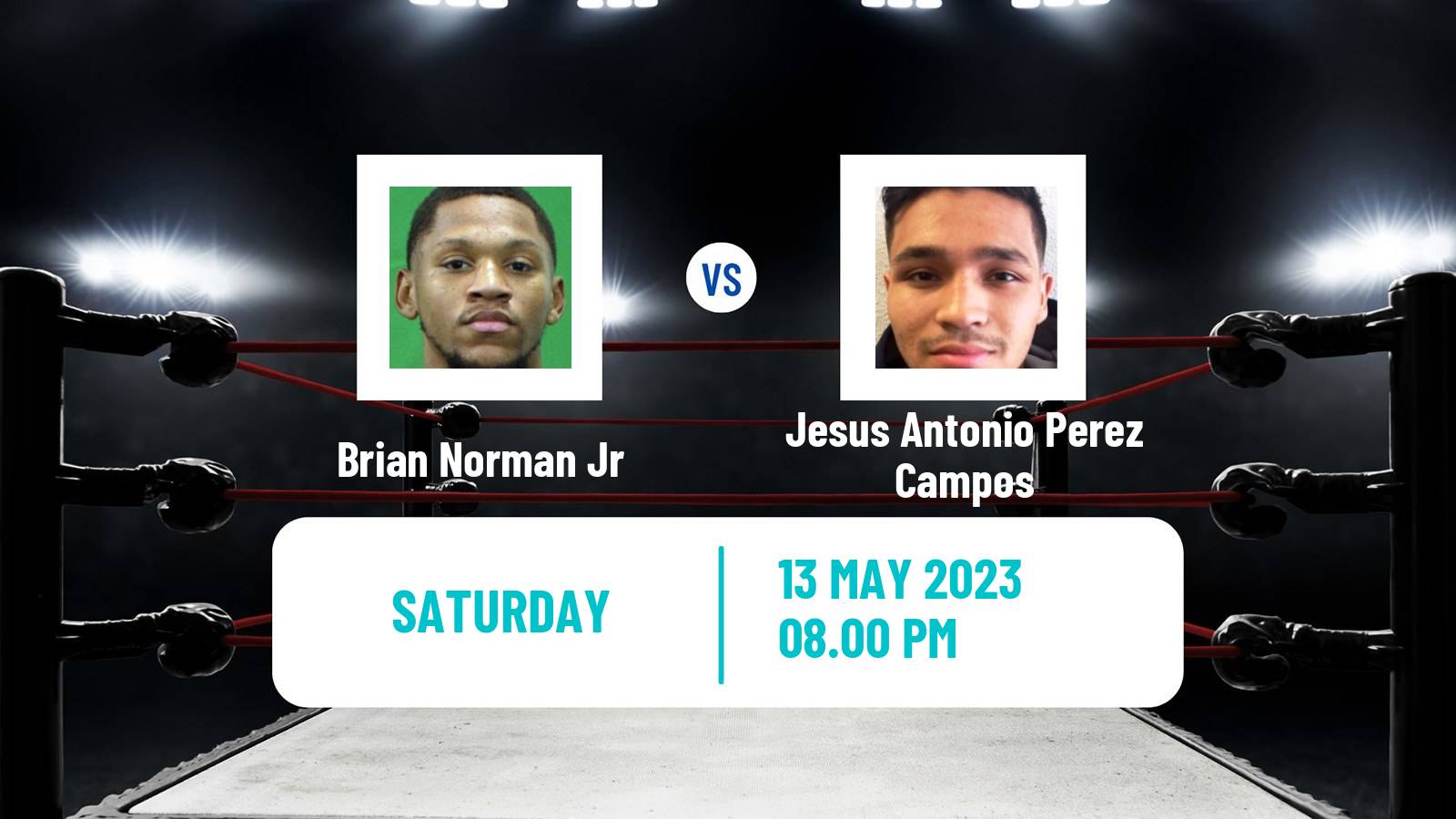 Boxing Boxing Brian Norman Jr - Jesus Antonio Perez Campos