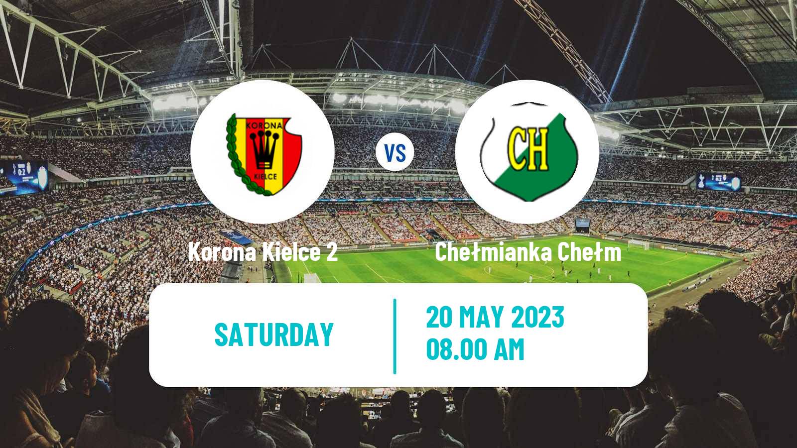 Soccer Polish Division 3 - Group IV Korona Kielce 2 - Chełmianka Chełm