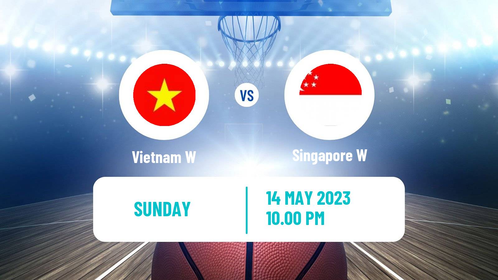 Basketball Southeast Asian Games Basketball Women Vietnam W - Singapore W
