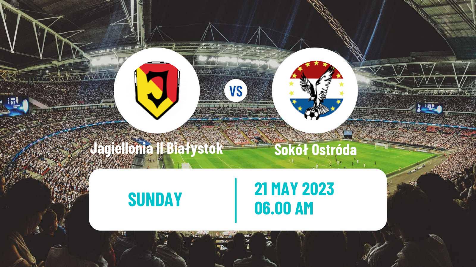 Soccer Polish Division 3 - Group I Jagiellonia II Białystok - Sokół Ostróda