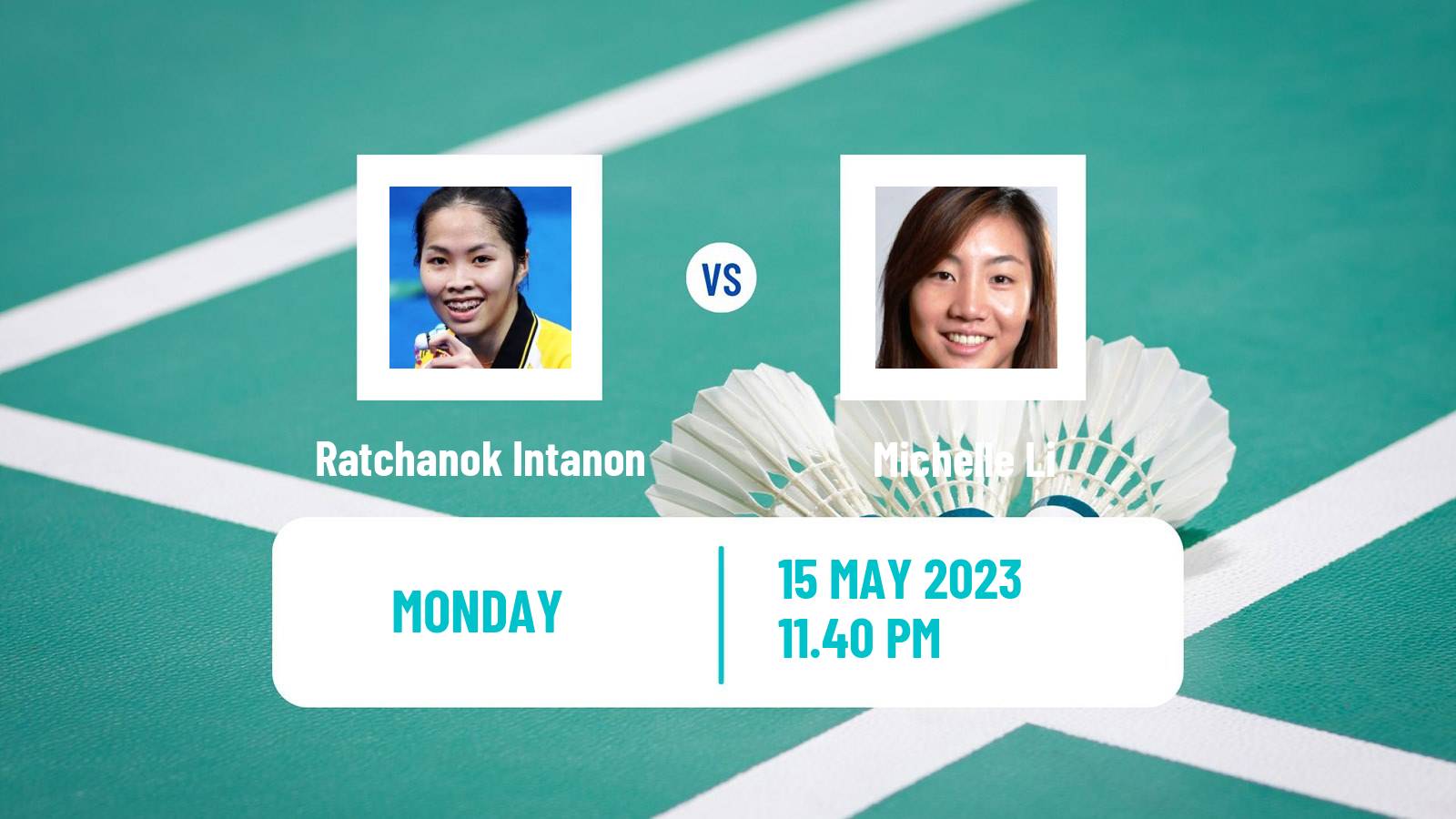 Badminton Badminton Ratchanok Intanon - Michelle Li