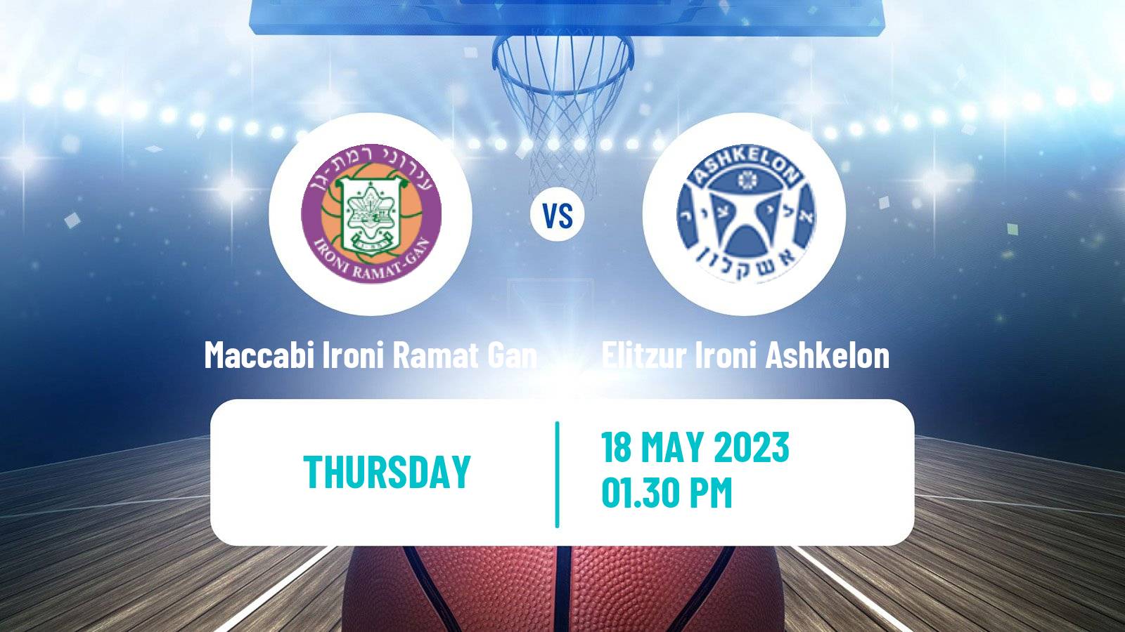 Basketball Israeli Liga Leumit Basketball Maccabi Ironi Ramat Gan - Elitzur Ironi Ashkelon