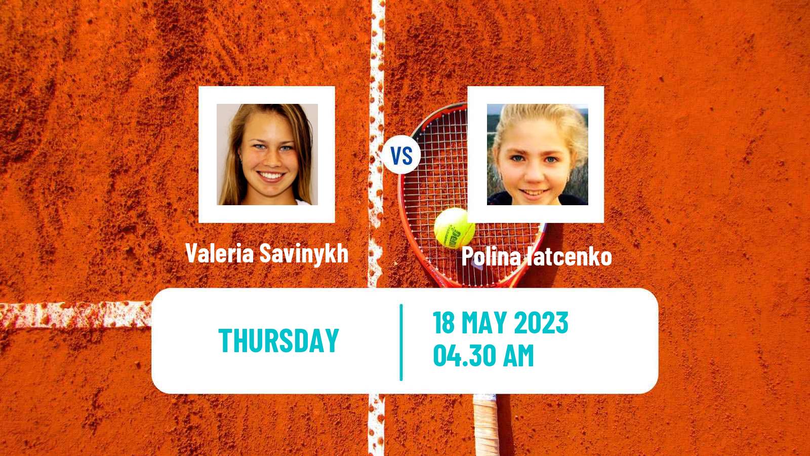 Tennis ITF W25 Kachreti 2 Women Valeria Savinykh - Polina Iatcenko