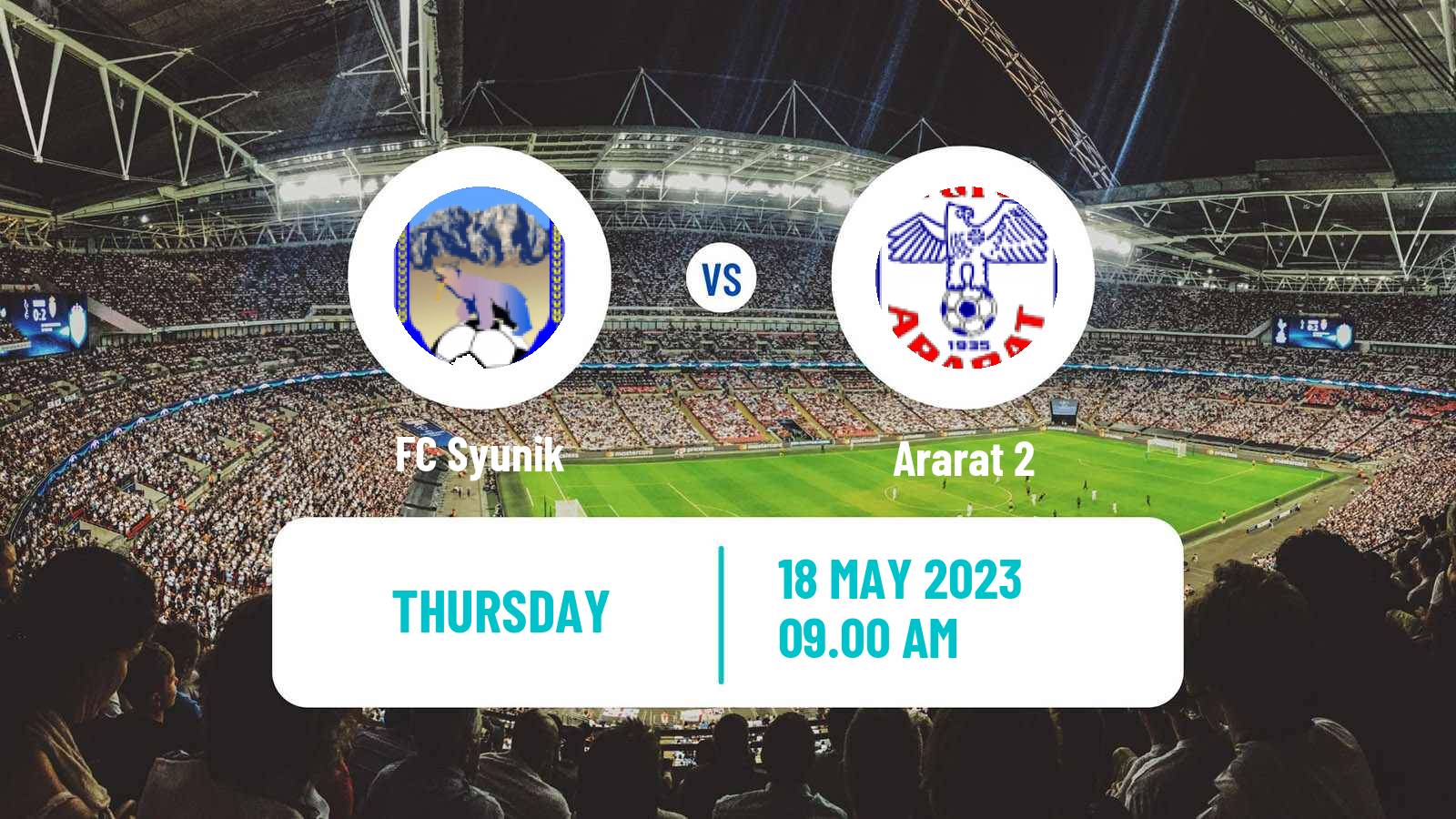Soccer Armenian First League Syunik - Ararat 2