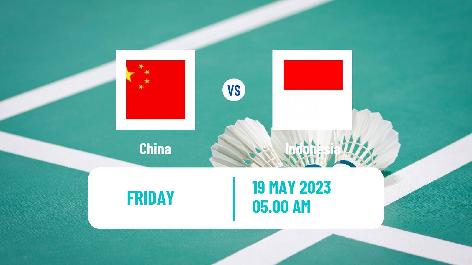 Badminton Sudirman Cup Teams Mix China - Indonesia