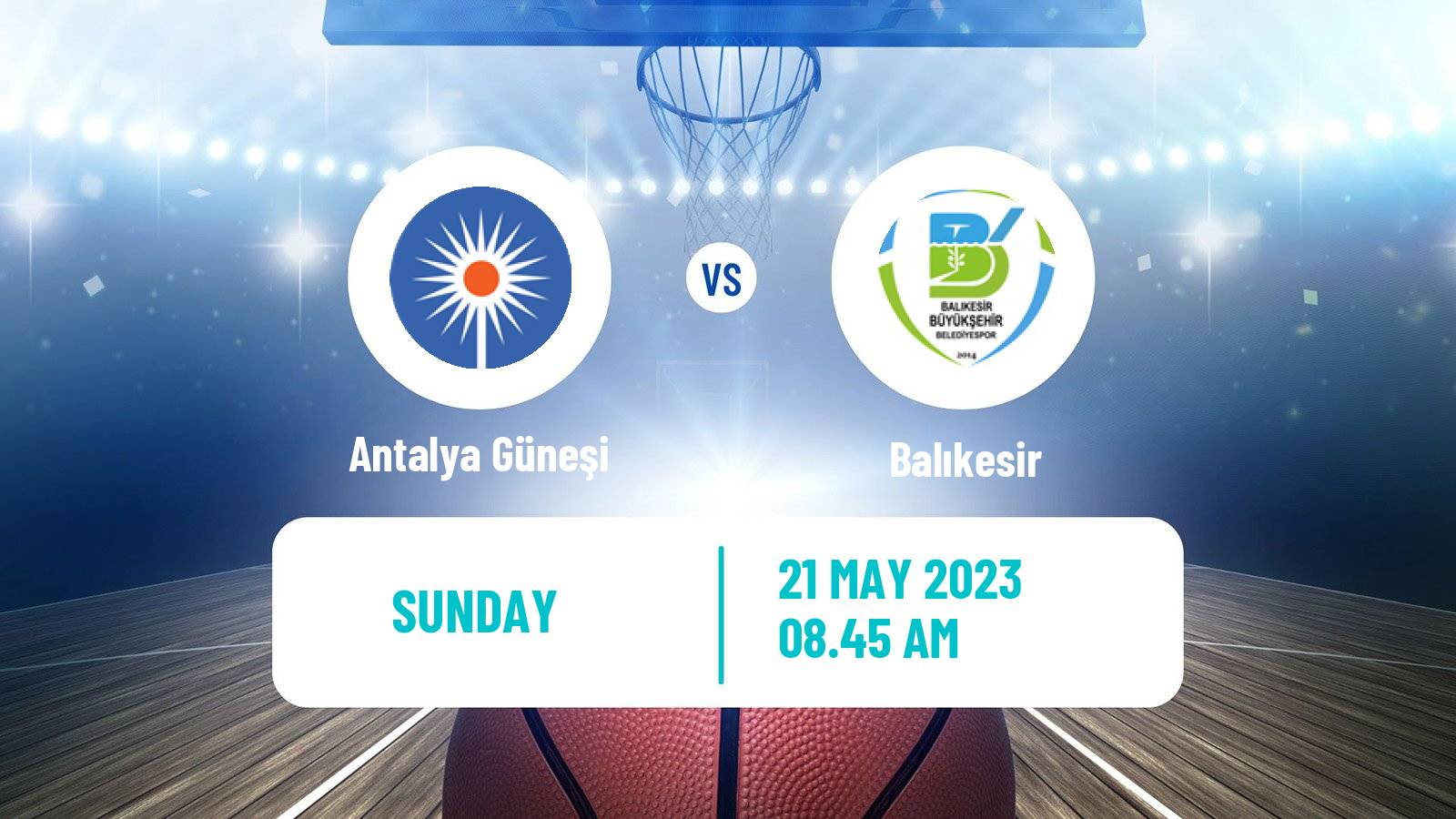 Basketball Turkish TBL Antalya Güneşi - Balıkesir