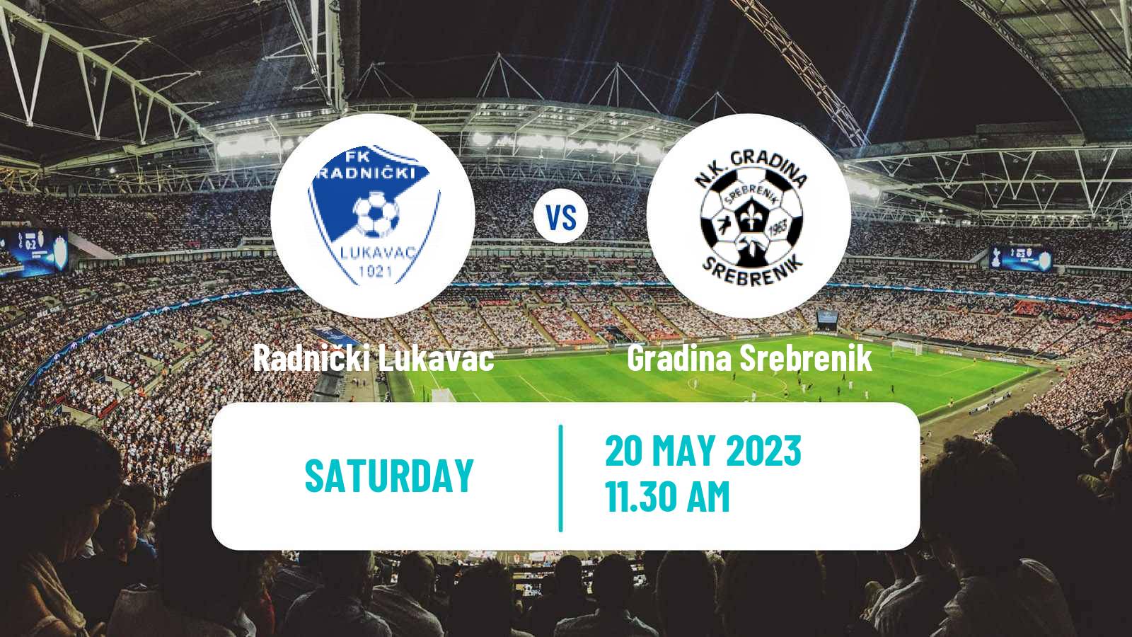 Soccer Bosnian Prva Liga FBiH Radnički Lukavac - Gradina Srebrenik