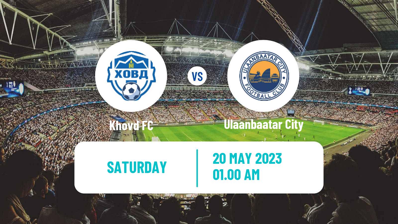 Soccer Mongolian Premier League Khovd - Ulaanbaatar City