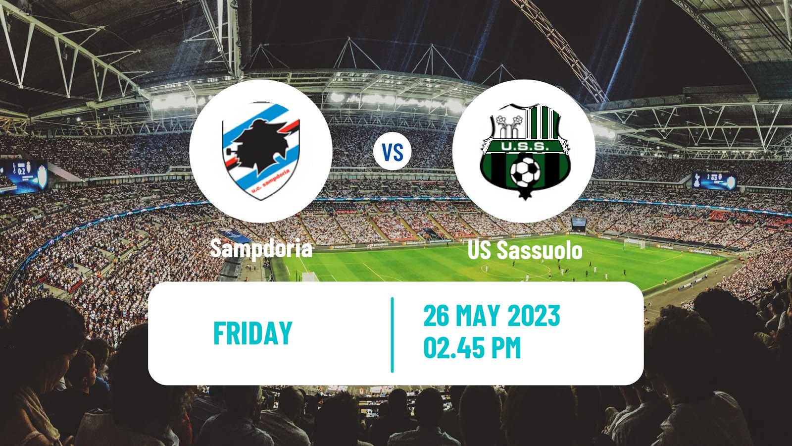 Soccer Italian Serie A Sampdoria - Sassuolo