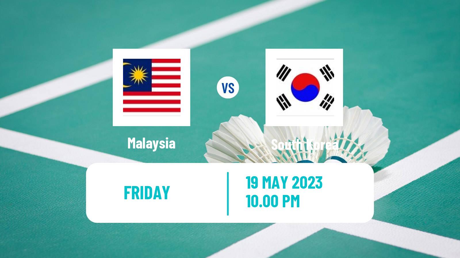 Badminton Sudirman Cup Teams Mix Malaysia - South Korea