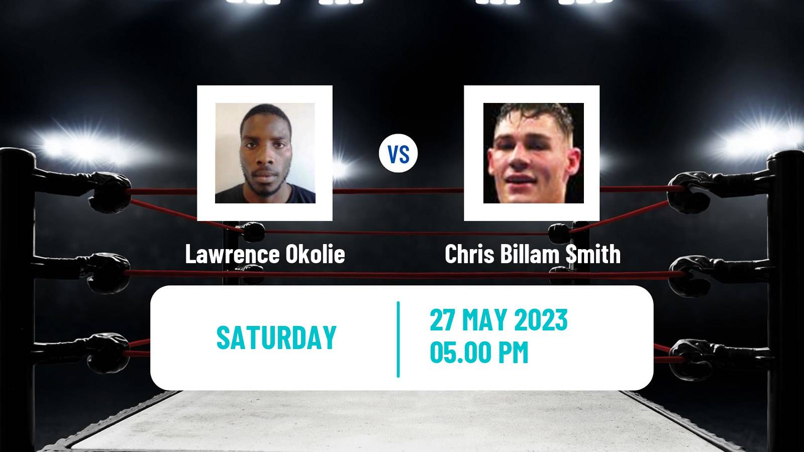 Boxing Cruiserweight WBO Title Men Lawrence Okolie - Chris Billam Smith