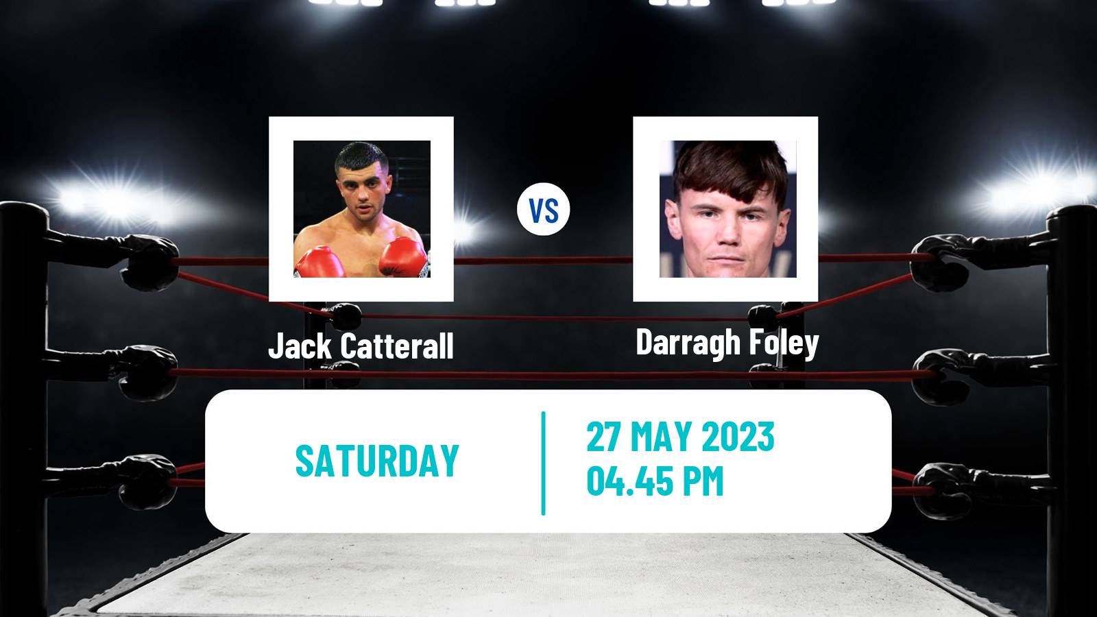 Boxing Super Lightweight Others Matches Men Jack Catterall - Darragh Foley