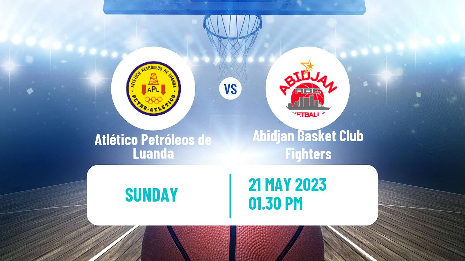 Basketball Basketball Africa League Atlético Petróleos de Luanda - Abidjan Basket Club Fighters