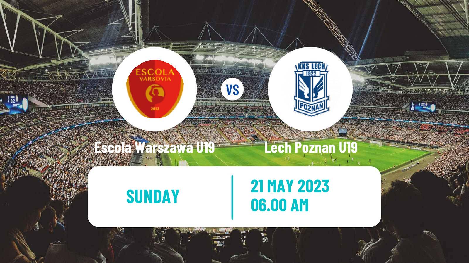 Soccer Polish Central Youth League Escola Warszawa U19 - Lech Poznan U19