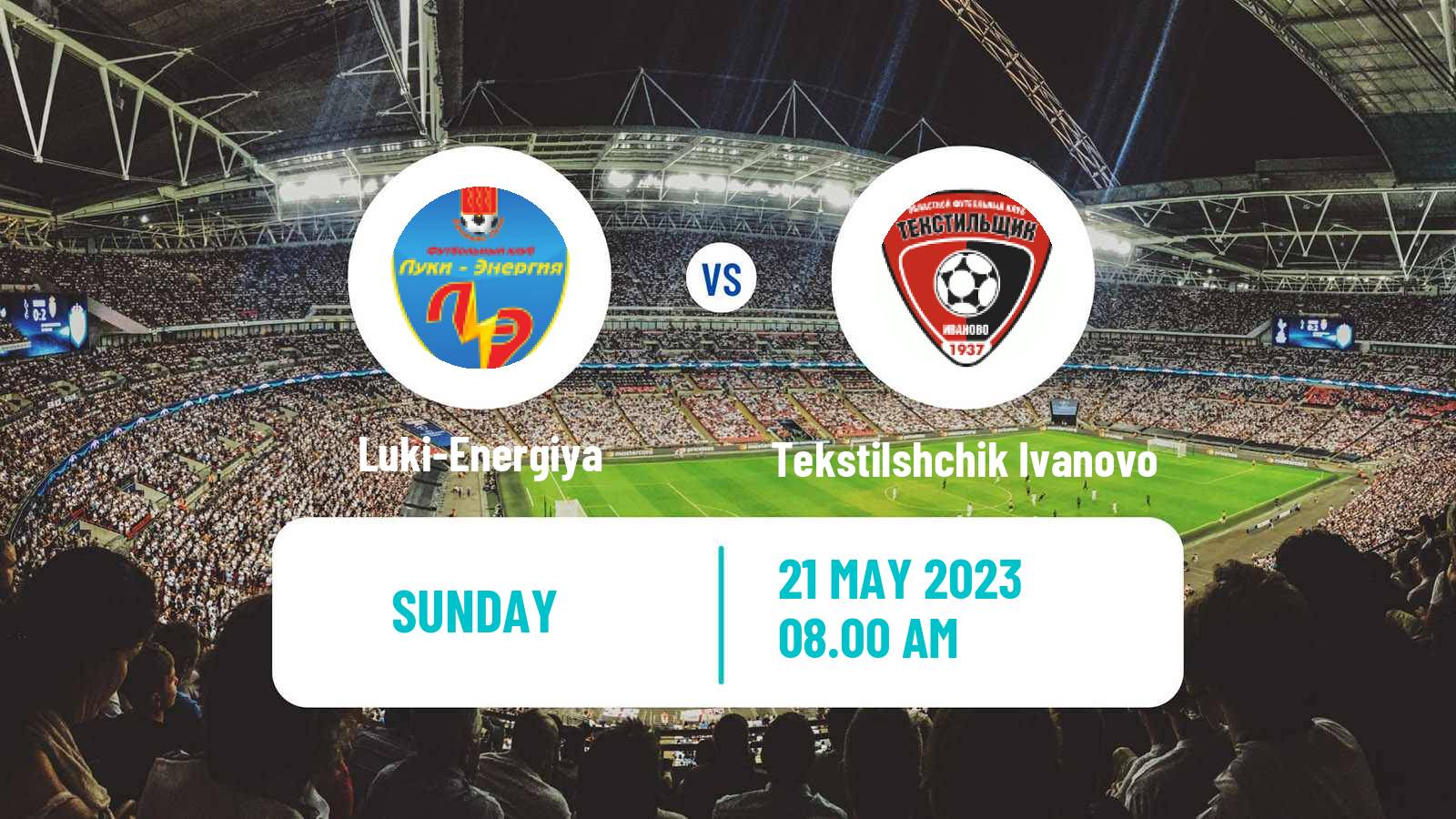 Soccer Russian FNL 2 Group 2 Luki-Energiya - Tekstilshchik Ivanovo