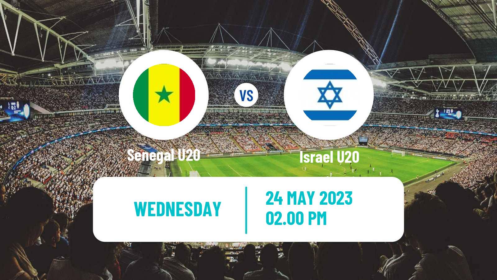 Soccer FIFA World Cup U20 Senegal U20 - Israel U20