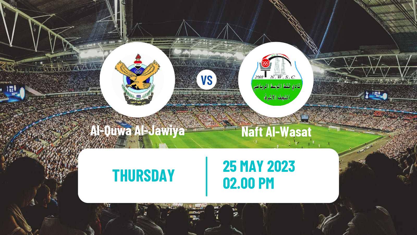 Soccer Iraqi Premier League Al-Quwa Al-Jawiya - Naft Al-Wasat