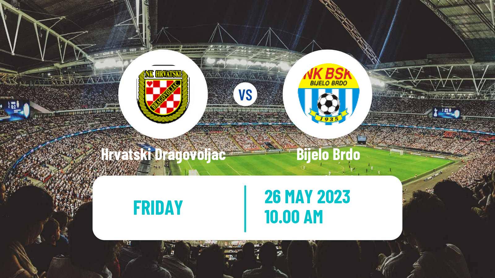 Soccer Croatian Prva NL Hrvatski Dragovoljac - Bijelo Brdo