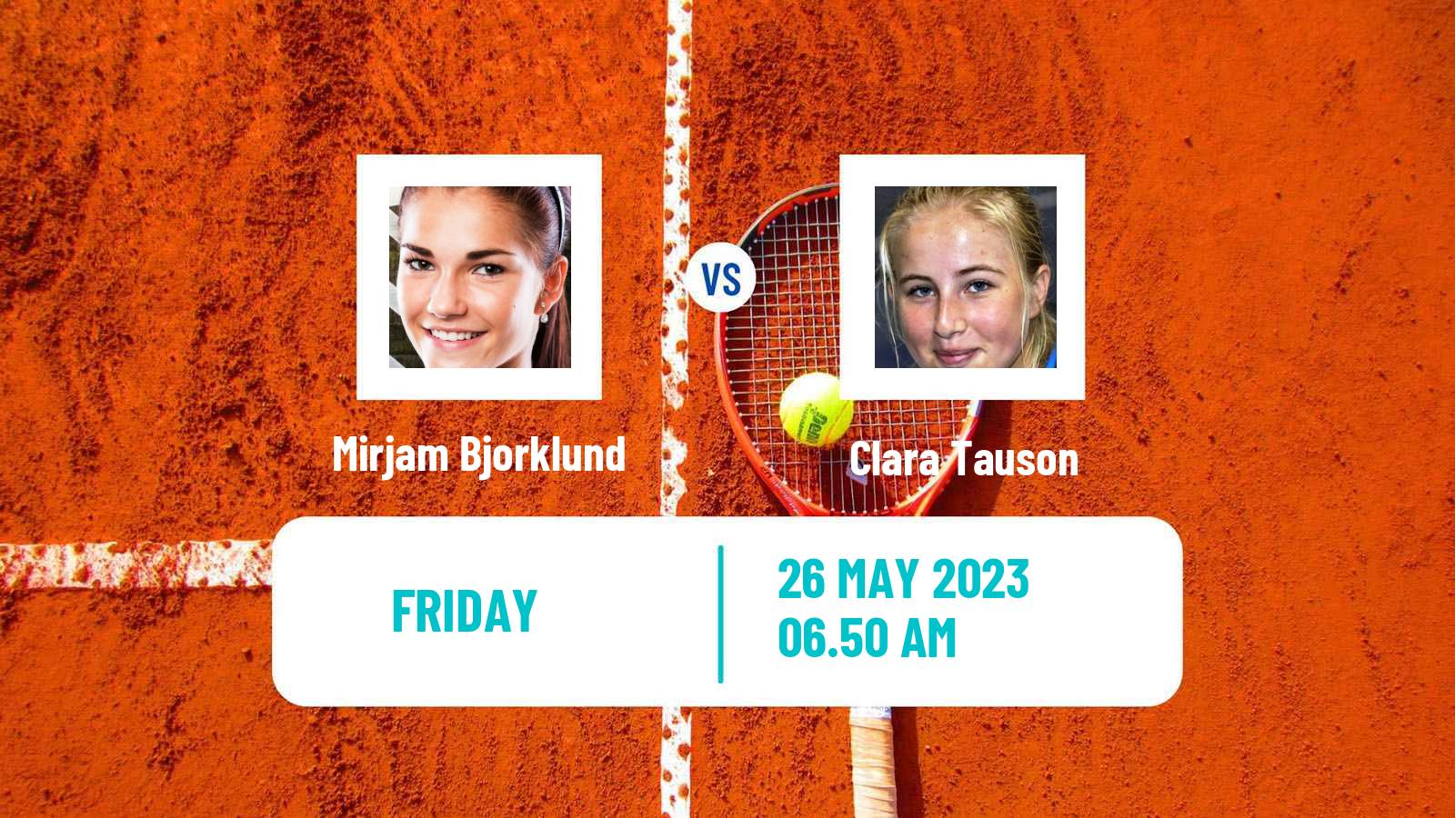 Tennis WTA Roland Garros Mirjam Bjorklund - Clara Tauson