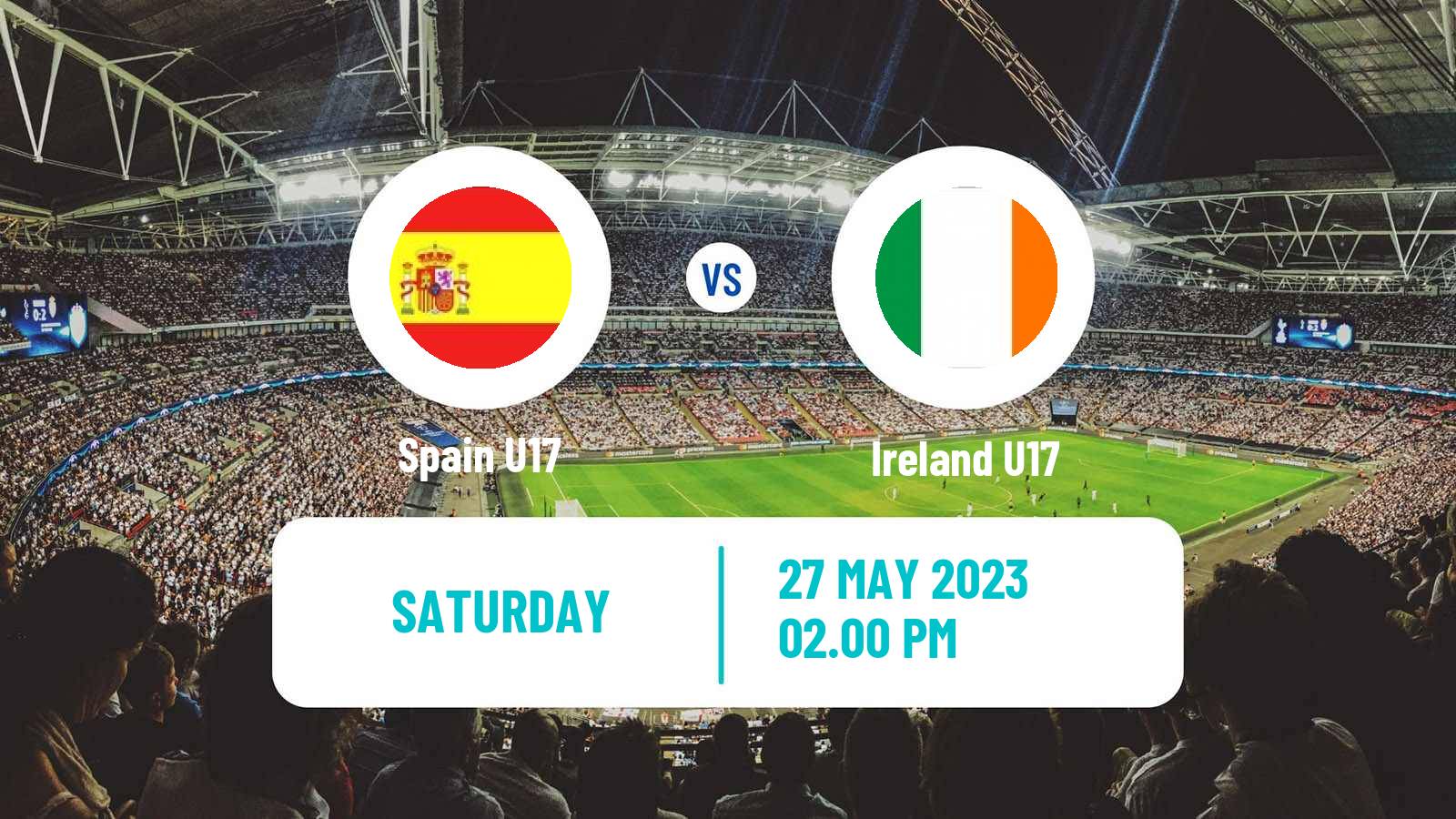 Soccer UEFA Euro U17 Spain U17 - Ireland U17