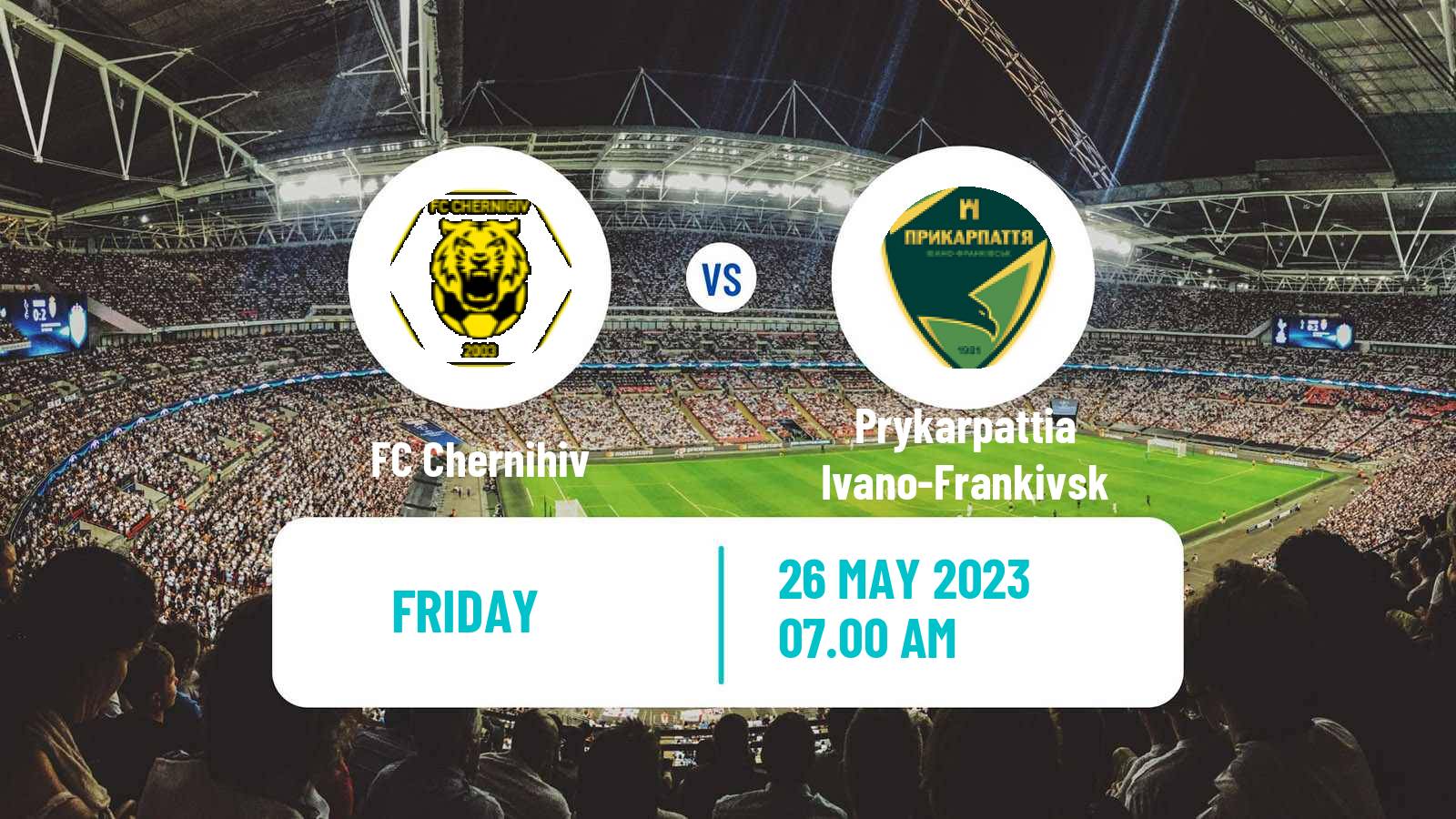 Soccer Ukrainian Persha Liga Chernihiv - Prykarpattia Ivano-Frankivsk