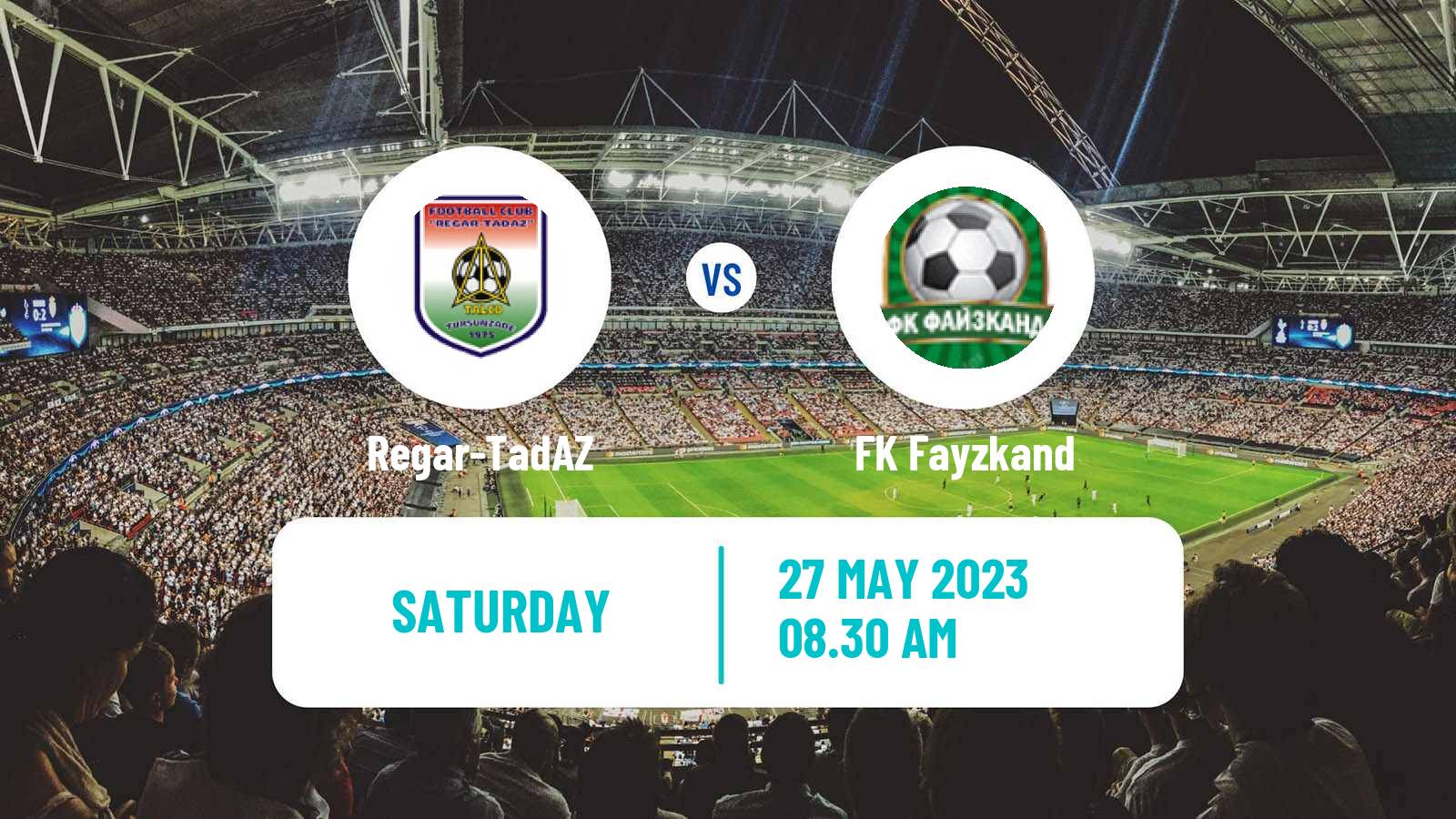Soccer Tajik League Regar-TadAZ - Fayzkand