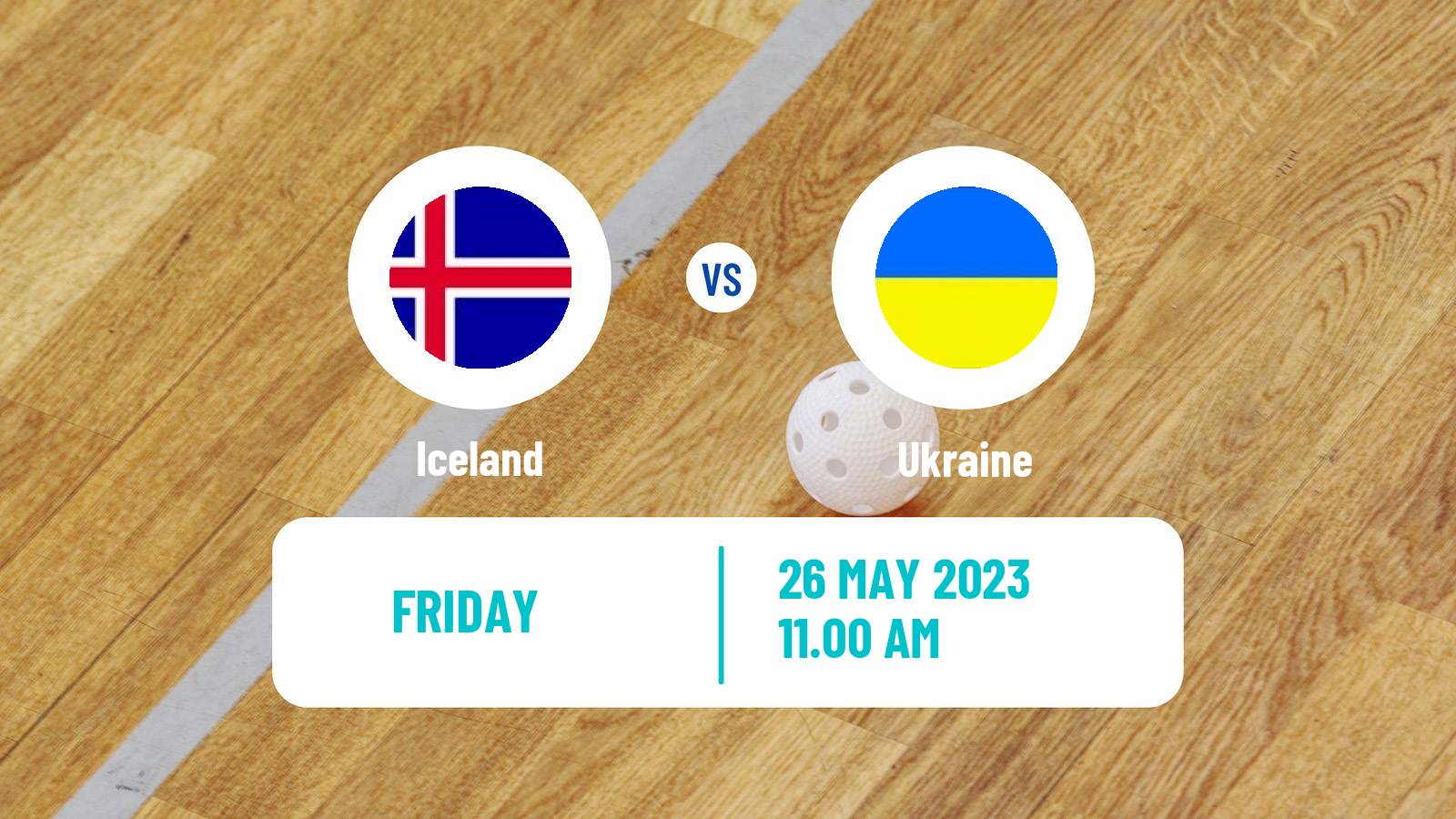 Floorball Friendly International Floorball Iceland - Ukraine