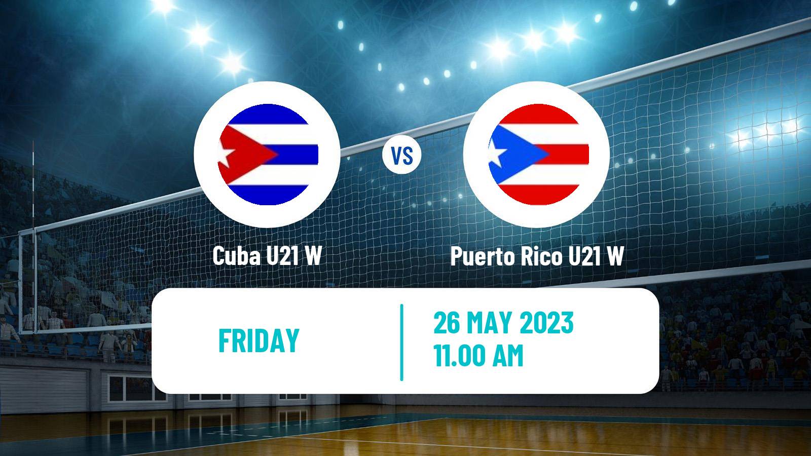 Volleyball Pan-American Cup U21 Volleyballl Women Cuba U21 W - Puerto Rico U21 W