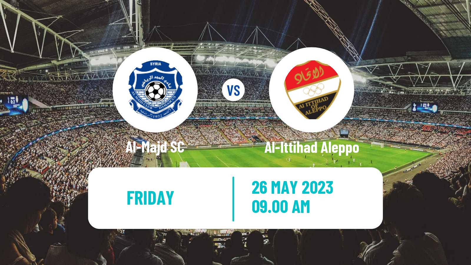 Soccer Syrian Premier League Al-Majd - Al-Ittihad Aleppo