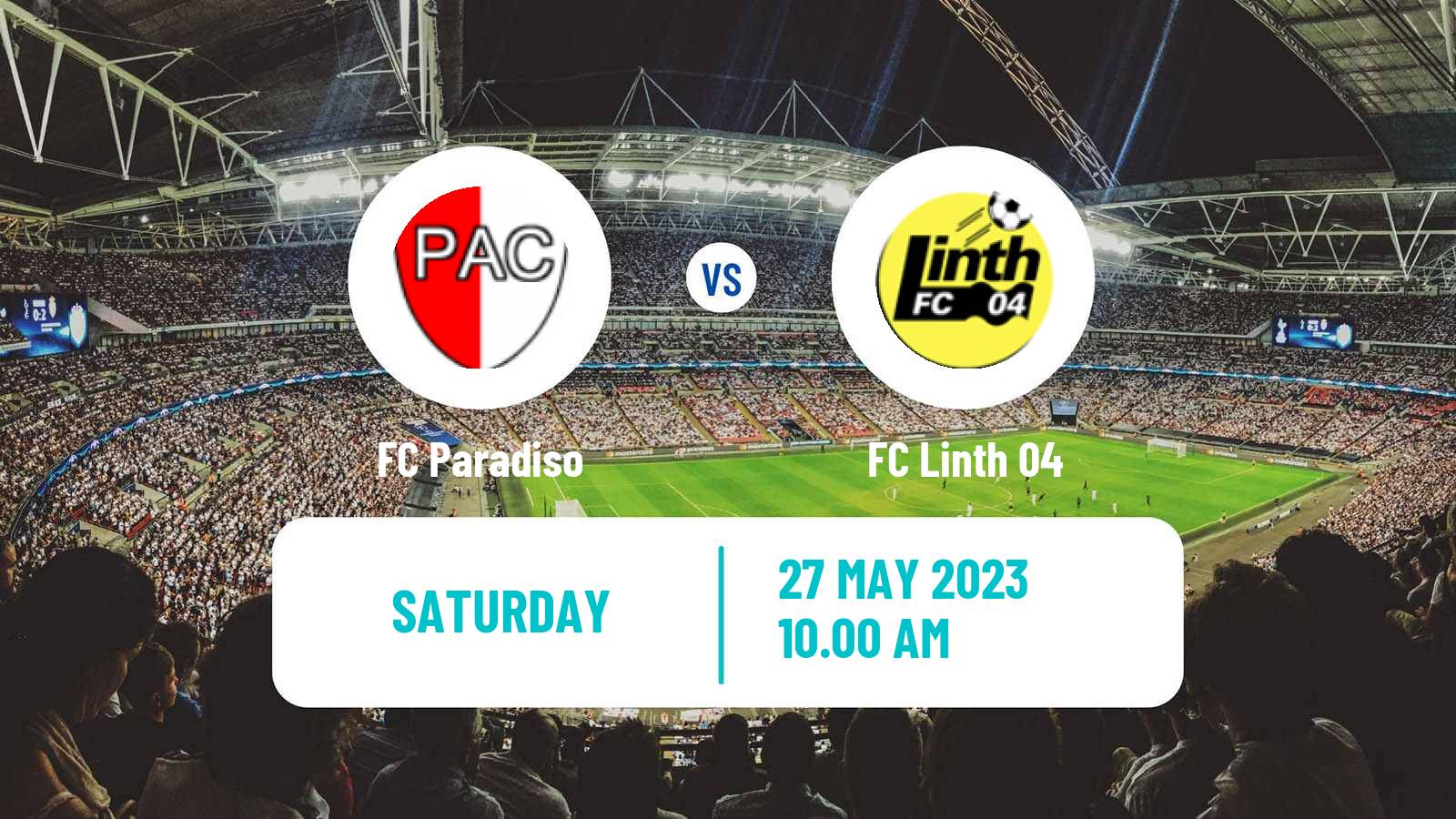 Soccer Swiss 1 Liga Classic Group 3 Paradiso - Linth