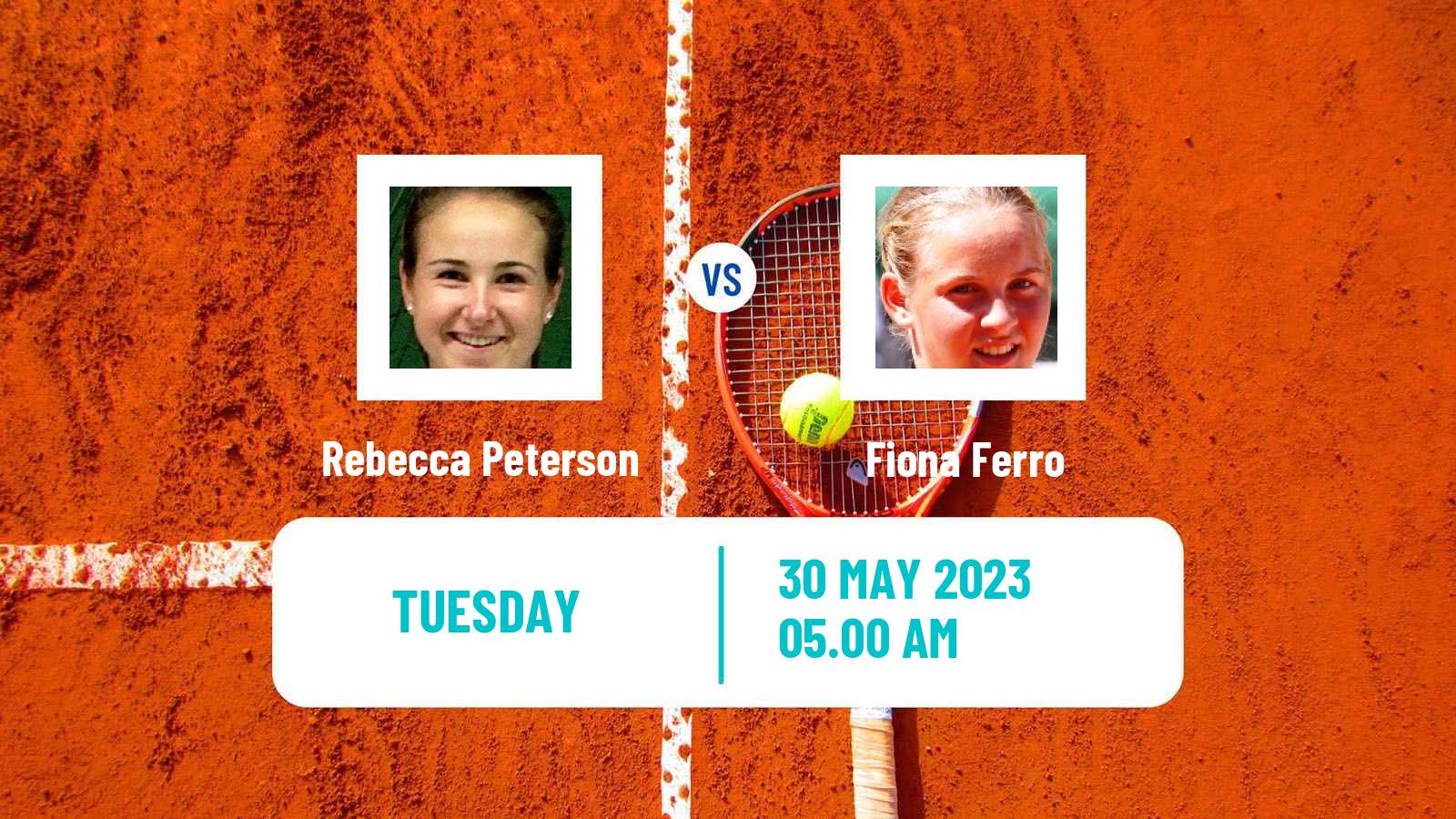 Tennis WTA Roland Garros Rebecca Peterson - Fiona Ferro