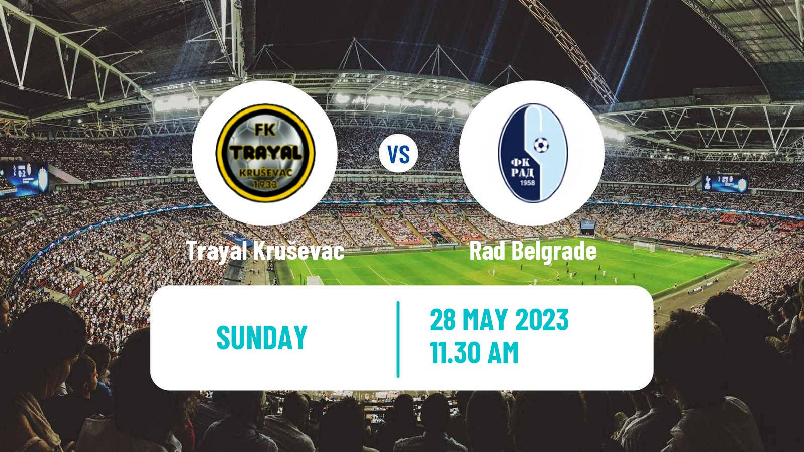 Soccer Serbian Prva Liga Trayal Kruševac - Rad