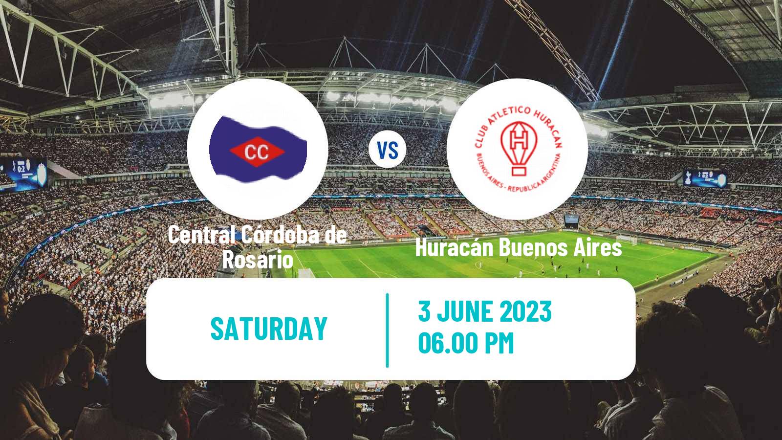 Soccer Argentinian Liga Profesional Central Córdoba de Rosario - Huracán Buenos Aires