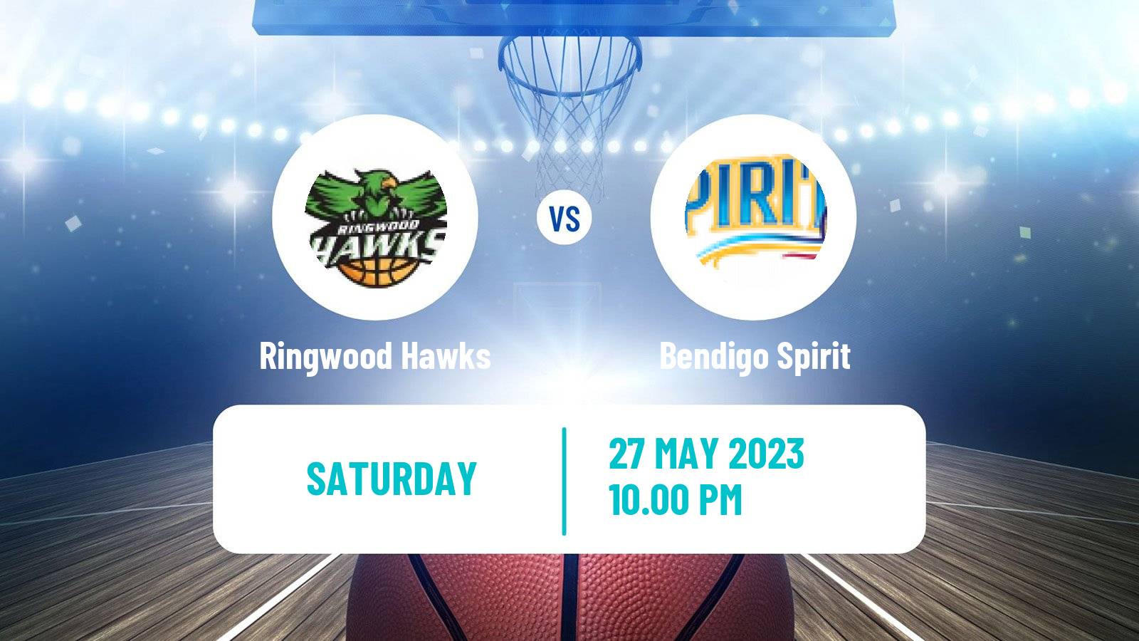 Basketball Australian NBL1 South Women Ringwood Hawks - Bendigo Spirit