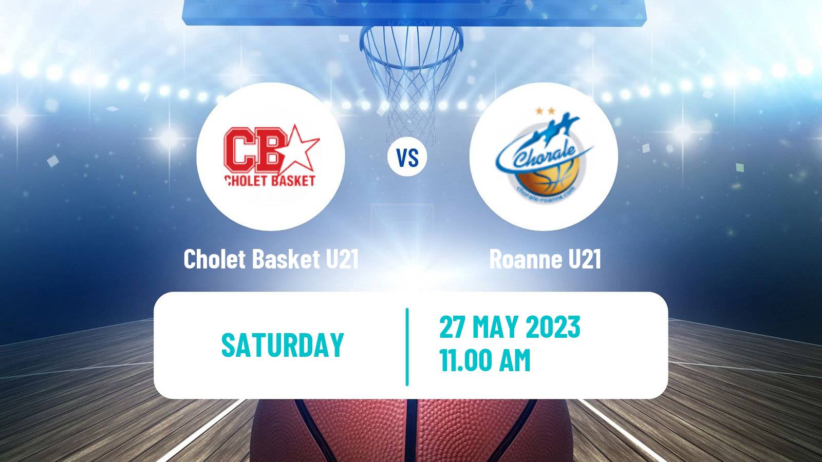 Basketball French Espoirs U21 Basketball Cholet Basket U21 - Roanne U21