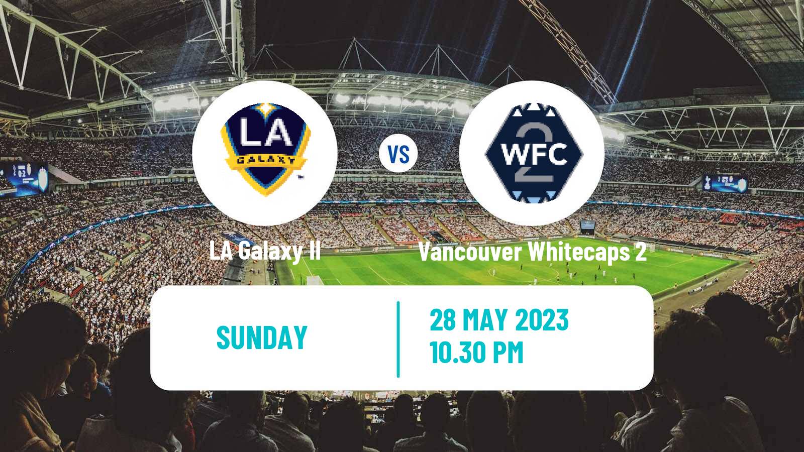 Soccer MLS Next Pro LA Galaxy II - Vancouver Whitecaps 2