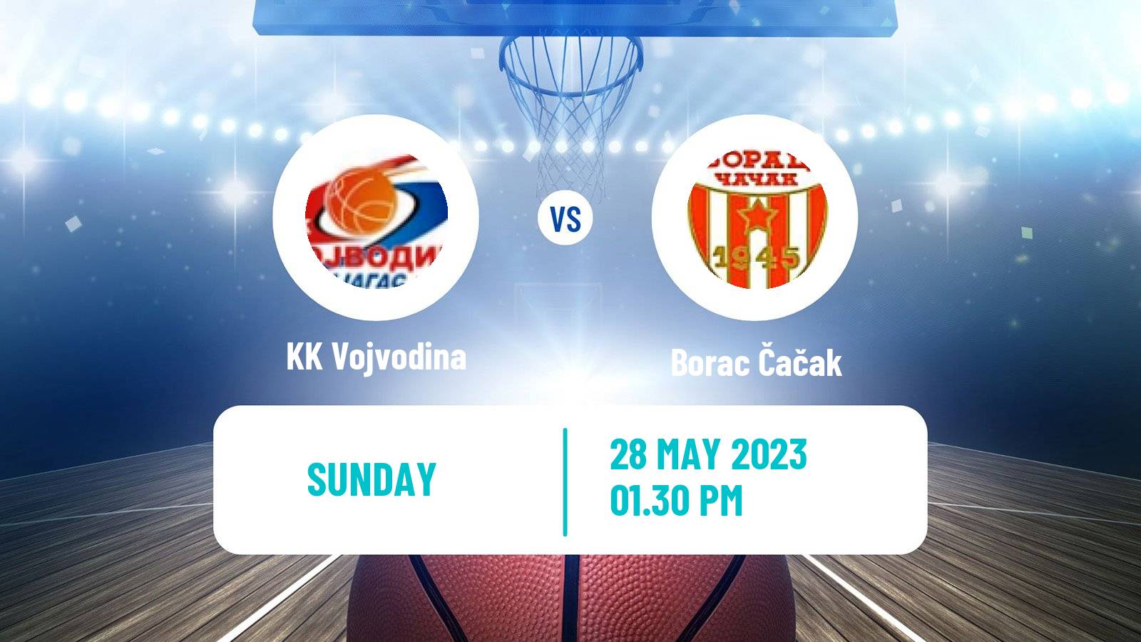 Basketball Serbian Superleague Basketball Vojvodina - Borac Čačak