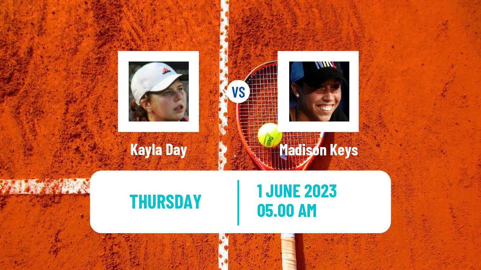 Tennis WTA Roland Garros Kayla Day - Madison Keys