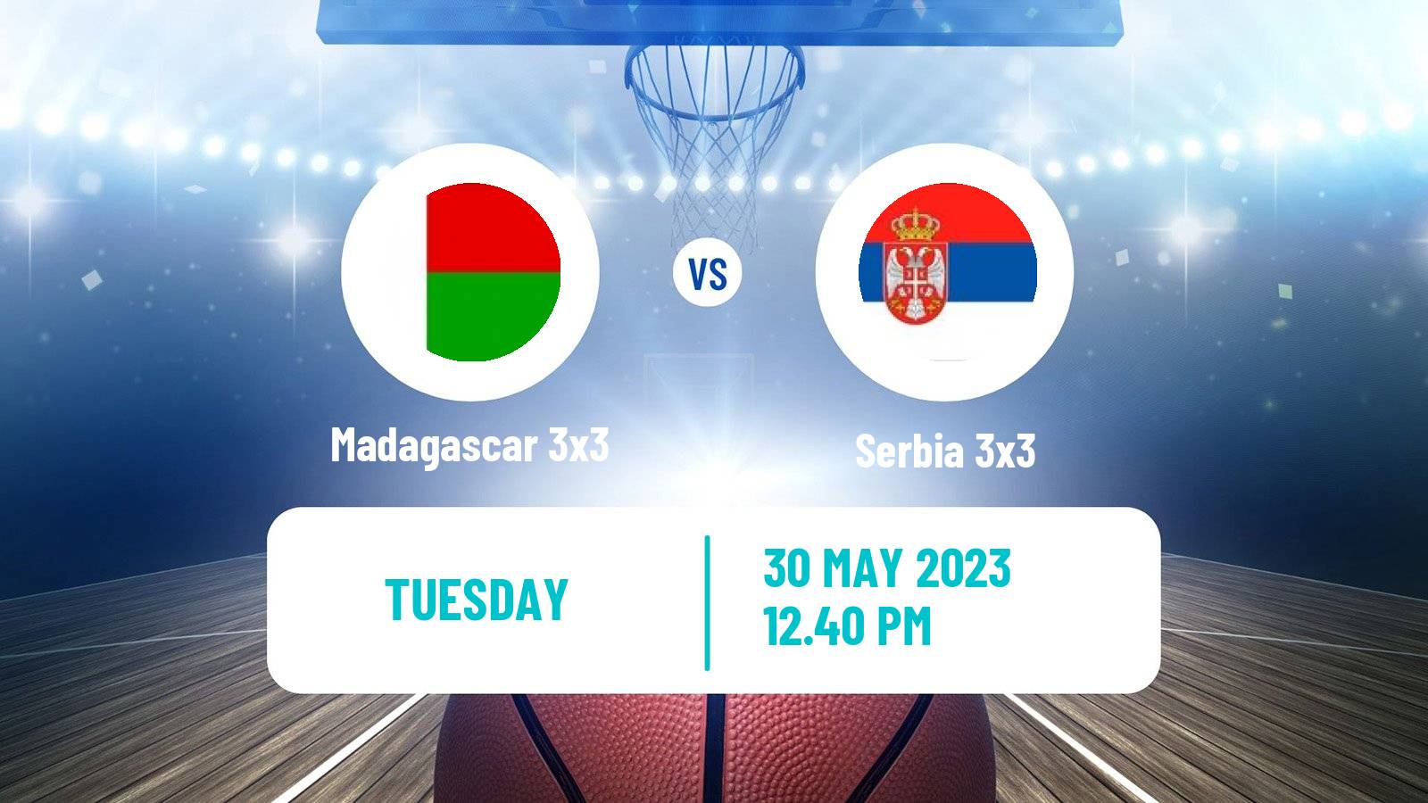 Basketball World Cup Basketball 3x3 Madagascar 3x3 - Serbia 3x3