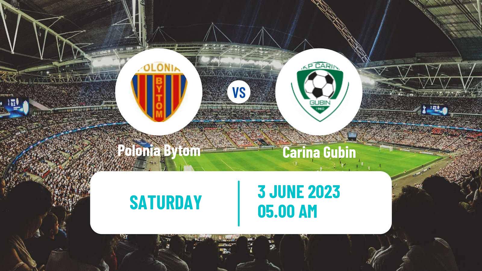 Soccer Polish Division 3 - Group III Polonia Bytom - Carina Gubin