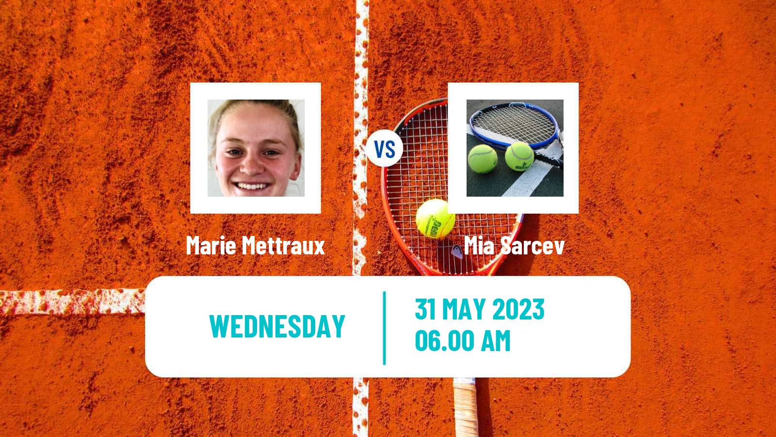 Tennis ITF W15 Kursumlijska Banja 6 Women Marie Mettraux - Mia Sarcev