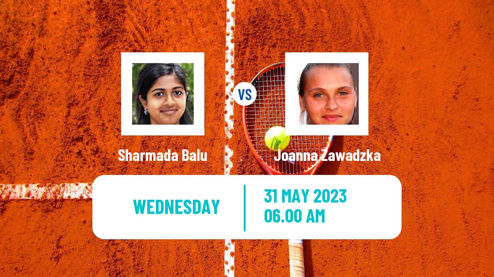 Tennis ITF W15 Monastir 17 Women Sharmada Balu - Joanna Zawadzka