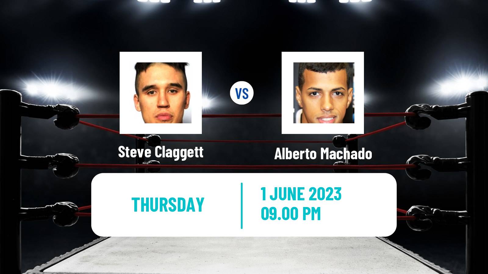 Boxing Super Lightweight Naba Title Men Steve Claggett - Alberto Machado
