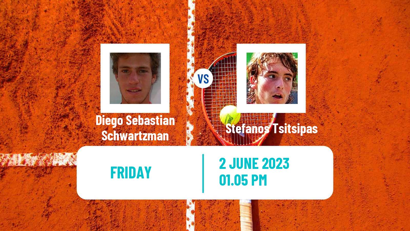 Tennis ATP Roland Garros Diego Sebastian Schwartzman - Stefanos Tsitsipas