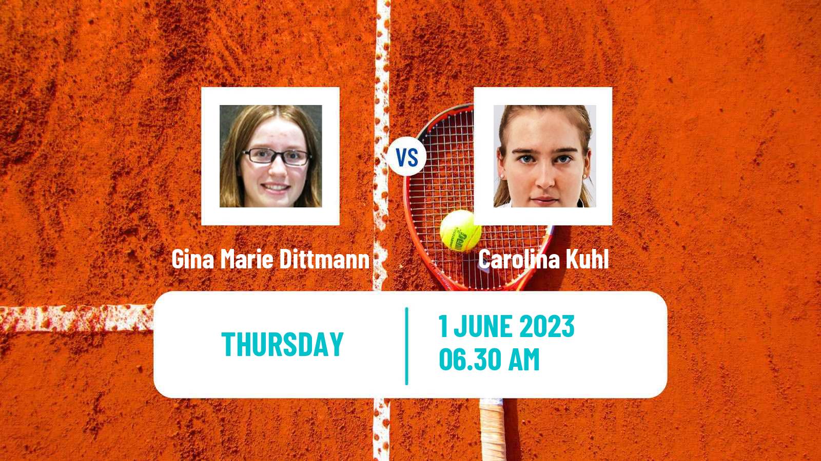 Tennis ITF W25 Troisdorf Women Gina Marie Dittmann - Carolina Kuhl